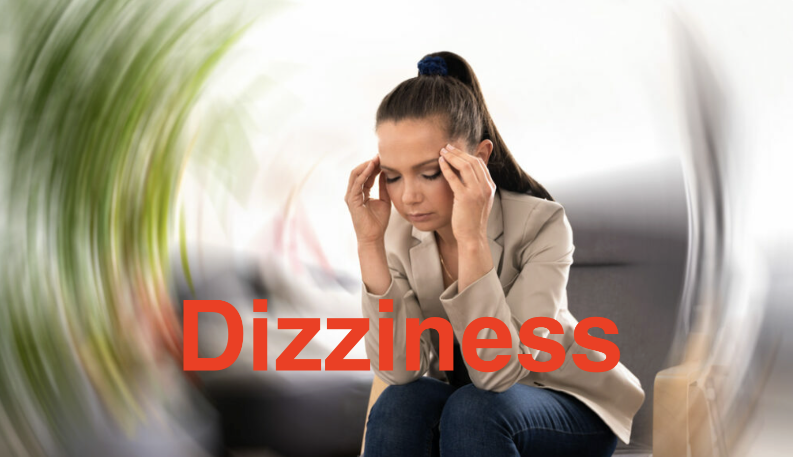 We Help You Stand Strong Against Dizziness Restoring Your Balance, Restoring Your Life